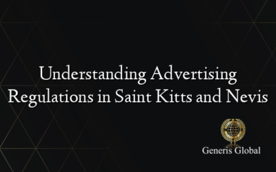 Understanding Advertising Regulations in Saint Kitts and Nevis
