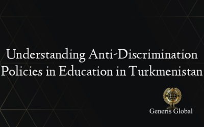 Understanding Anti-Discrimination Policies in Education in Turkmenistan