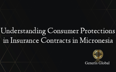 Understanding Consumer Protections in Insurance Contracts in Micronesia