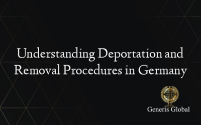 Understanding Deportation and Removal Procedures in Germany