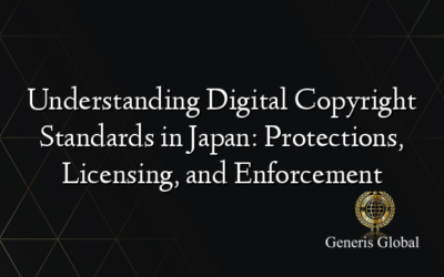 Understanding Digital Copyright Standards in Japan: Protections, Licensing, and Enforcement