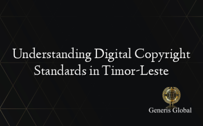 Understanding Digital Copyright Standards in Timor-Leste