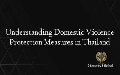 Understanding Domestic Violence Protection Measures in Thailand