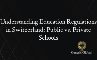 Understanding Education Regulations in Switzerland: Public vs. Private Schools