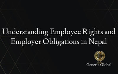 Understanding Employee Rights and Employer Obligations in Nepal