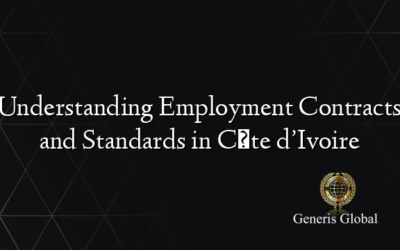 Understanding Employment Contracts and Standards in Côte d’Ivoire