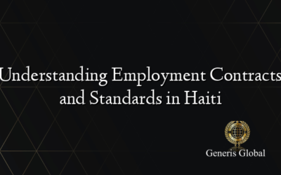 Understanding Employment Contracts and Standards in Haiti