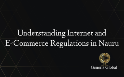 Understanding Internet and E-Commerce Regulations in Nauru