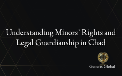 Understanding Minors’ Rights and Legal Guardianship in Chad