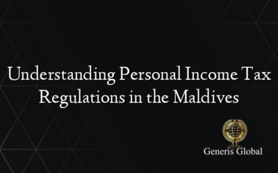 Understanding Personal Income Tax Regulations in the Maldives