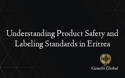 Understanding Product Safety and Labeling Standards in Eritrea