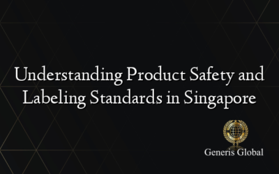 Understanding Product Safety and Labeling Standards in Singapore