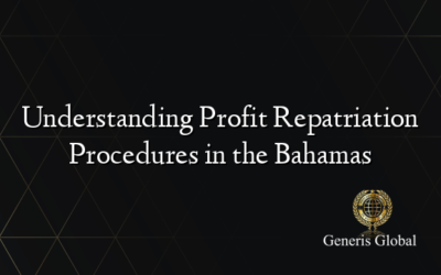 Understanding Profit Repatriation Procedures in the Bahamas