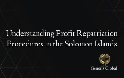 Understanding Profit Repatriation Procedures in the Solomon Islands