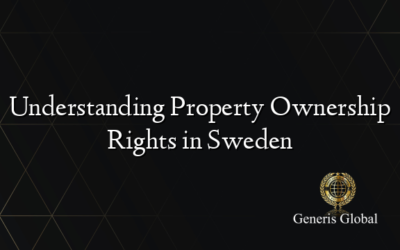 Understanding Property Ownership Rights in Sweden