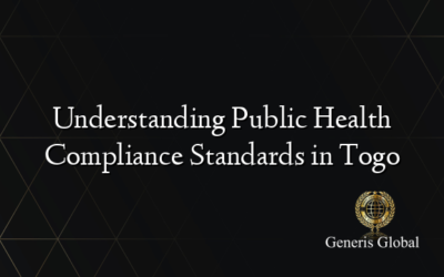 Understanding Public Health Compliance Standards in Togo