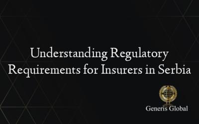 Understanding Regulatory Requirements for Insurers in Serbia