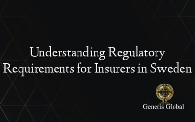 Understanding Regulatory Requirements for Insurers in Sweden