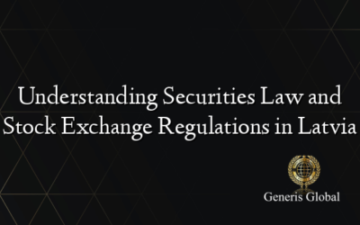 Understanding Securities Law and Stock Exchange Regulations in Latvia