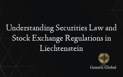 Understanding Securities Law and Stock Exchange Regulations in Liechtenstein