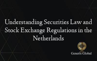 Understanding Securities Law and Stock Exchange Regulations in the Netherlands