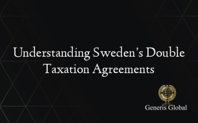 Understanding Sweden’s Double Taxation Agreements