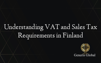 Understanding VAT and Sales Tax Requirements in Finland