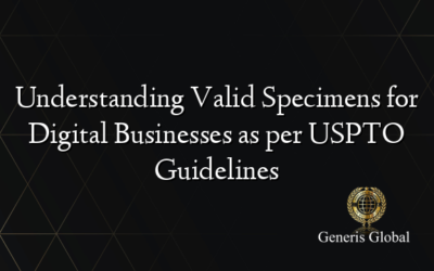 Understanding Valid Specimens for Digital Businesses as per USPTO Guidelines