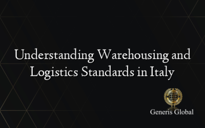 Understanding Warehousing and Logistics Standards in Italy