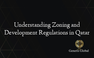 Understanding Zoning and Development Regulations in Qatar