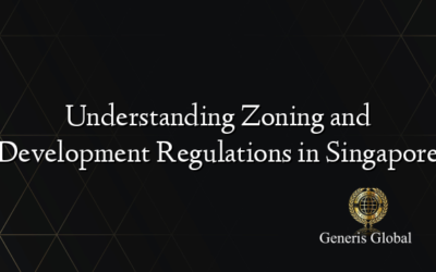 Understanding Zoning and Development Regulations in Singapore