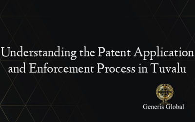 Understanding the Patent Application and Enforcement Process in Tuvalu