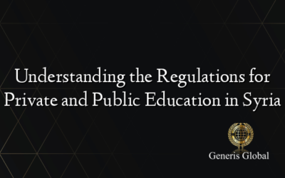 Understanding the Regulations for Private and Public Education in Syria