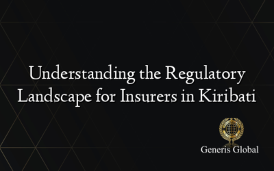 Understanding the Regulatory Landscape for Insurers in Kiribati