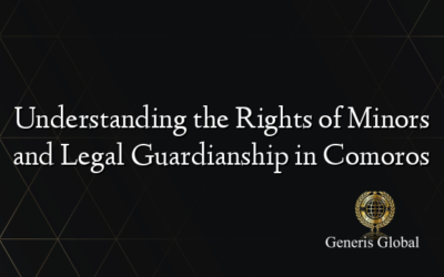 Understanding the Rights of Minors and Legal Guardianship in Comoros