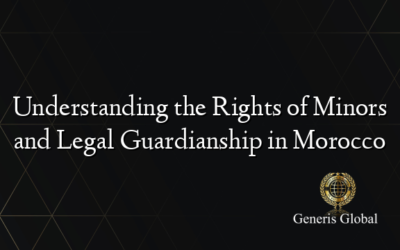 Understanding the Rights of Minors and Legal Guardianship in Morocco