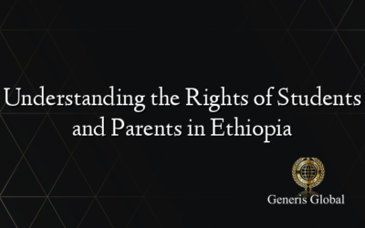 Understanding the Rights of Students and Parents in Ethiopia