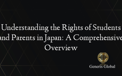 Understanding the Rights of Students and Parents in Japan: A Comprehensive Overview