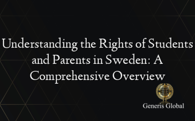 Understanding the Rights of Students and Parents in Sweden: A Comprehensive Overview