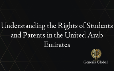 Understanding the Rights of Students and Parents in the United Arab Emirates