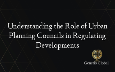 Understanding the Role of Urban Planning Councils in Regulating Developments