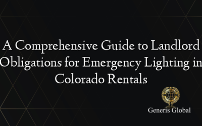 A Comprehensive Guide to Landlord Obligations for Emergency Lighting in Colorado Rentals