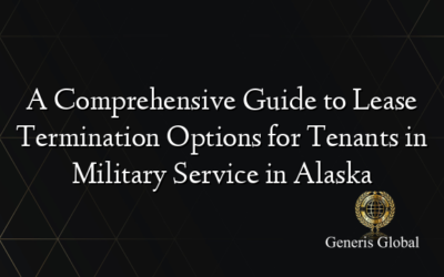 A Comprehensive Guide to Lease Termination Options for Tenants in Military Service in Alaska