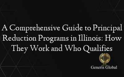 A Comprehensive Guide to Principal Reduction Programs in Illinois: How They Work and Who Qualifies