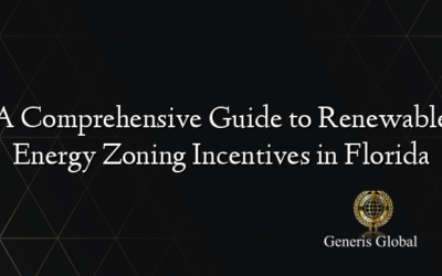 A Comprehensive Guide to Renewable Energy Zoning Incentives in Florida