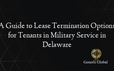 A Guide to Lease Termination Options for Tenants in Military Service in Delaware