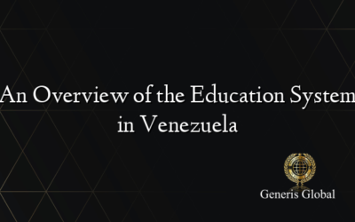 An Overview of the Education System in Venezuela