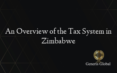 An Overview of the Tax System in Zimbabwe