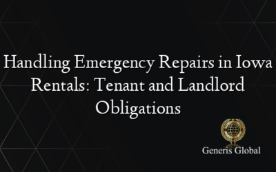 Handling Emergency Repairs in Iowa Rentals: Tenant and Landlord Obligations