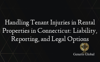 Handling Tenant Injuries in Rental Properties in Connecticut: Liability, Reporting, and Legal Options